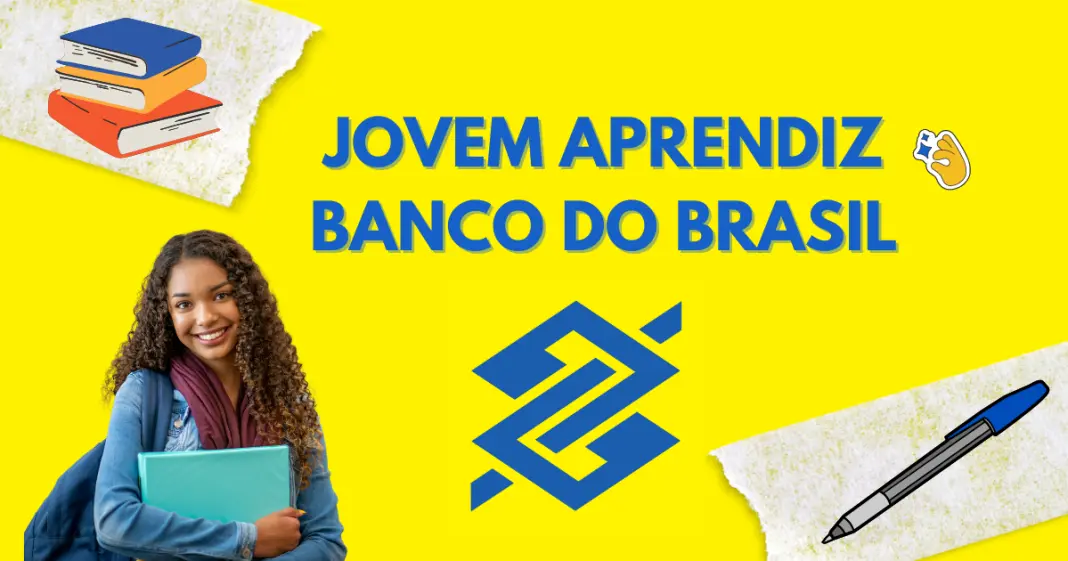 Programa jovem aprendiz banco do Brasil